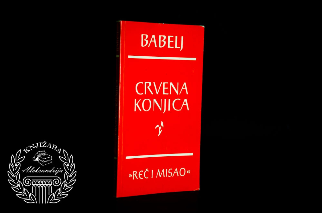 CRVENA KONJICA - Isak Babelj 