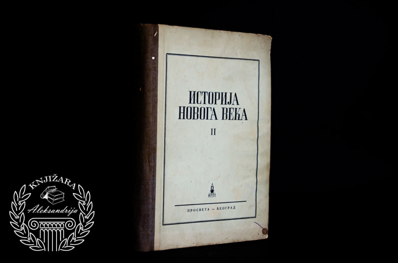 ISTORIJA NOVOG VEKA / Knjiga 2