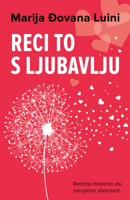 RECI TO S LJUBALJU - Marija Đovana Luini 