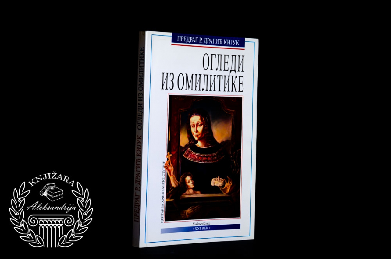 OGLEDI IZ OMILITIKE - Predrag Dragić Kijuk 