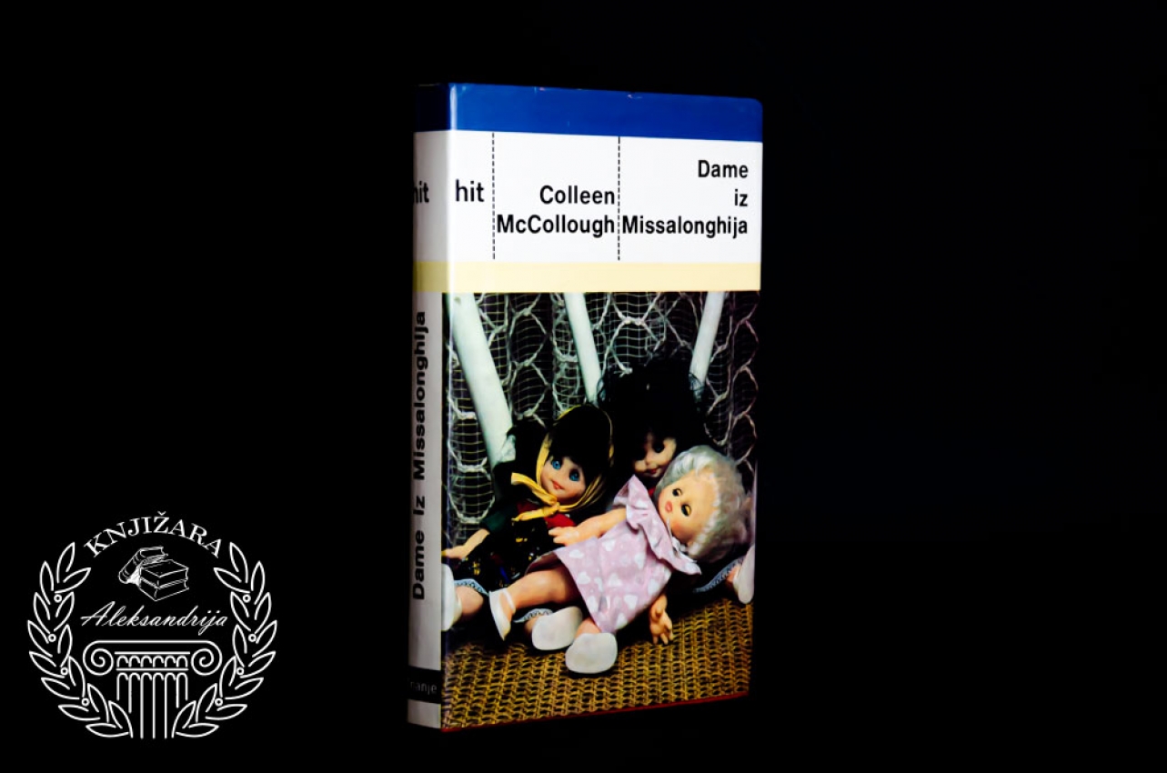 DAME IZ MISALONHIJA - Colleen McCullough 