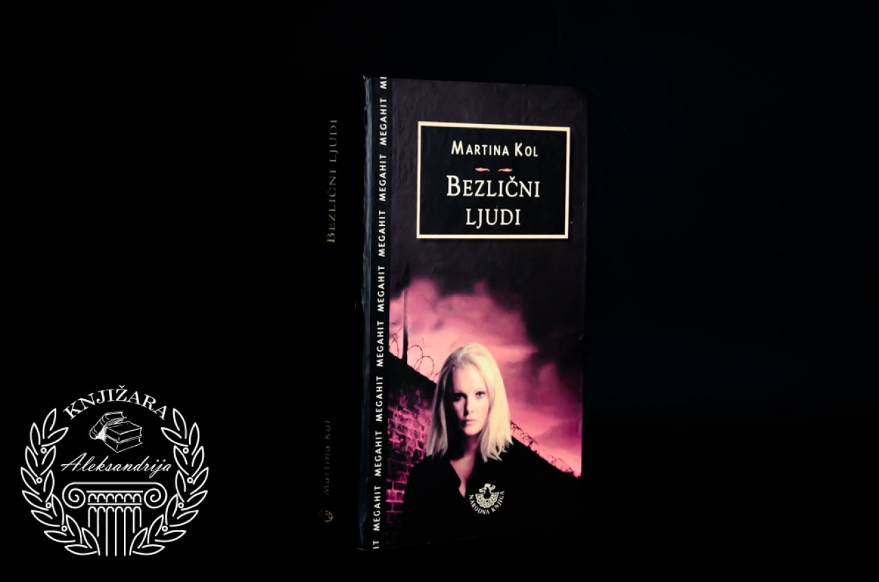 BEZLIČNI LJUDI - Martina Kol 