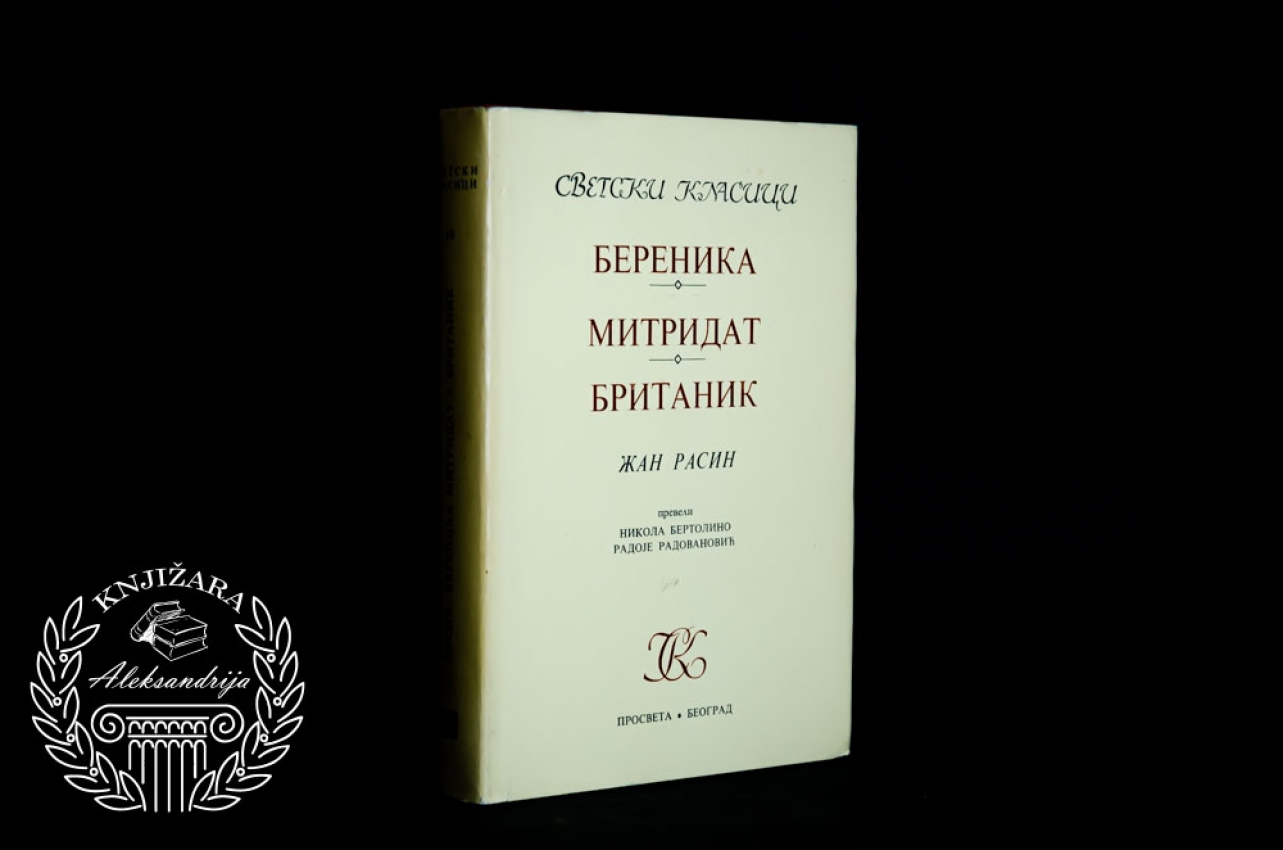 BERENIKA / MITRADAT / BRITANIK - Žan Rasin 