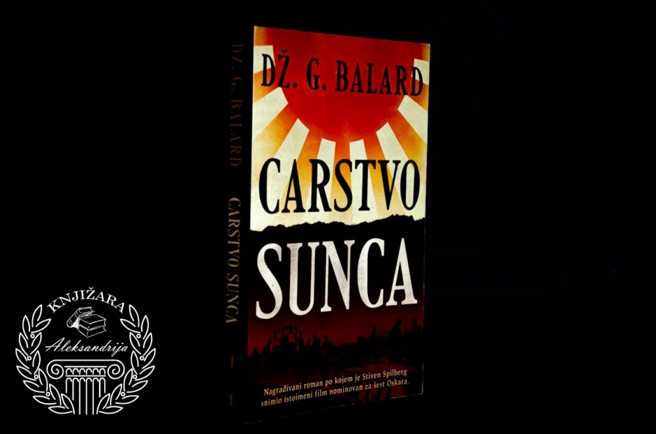 CARSTVO SUNCA - Dž. G. Balard 
