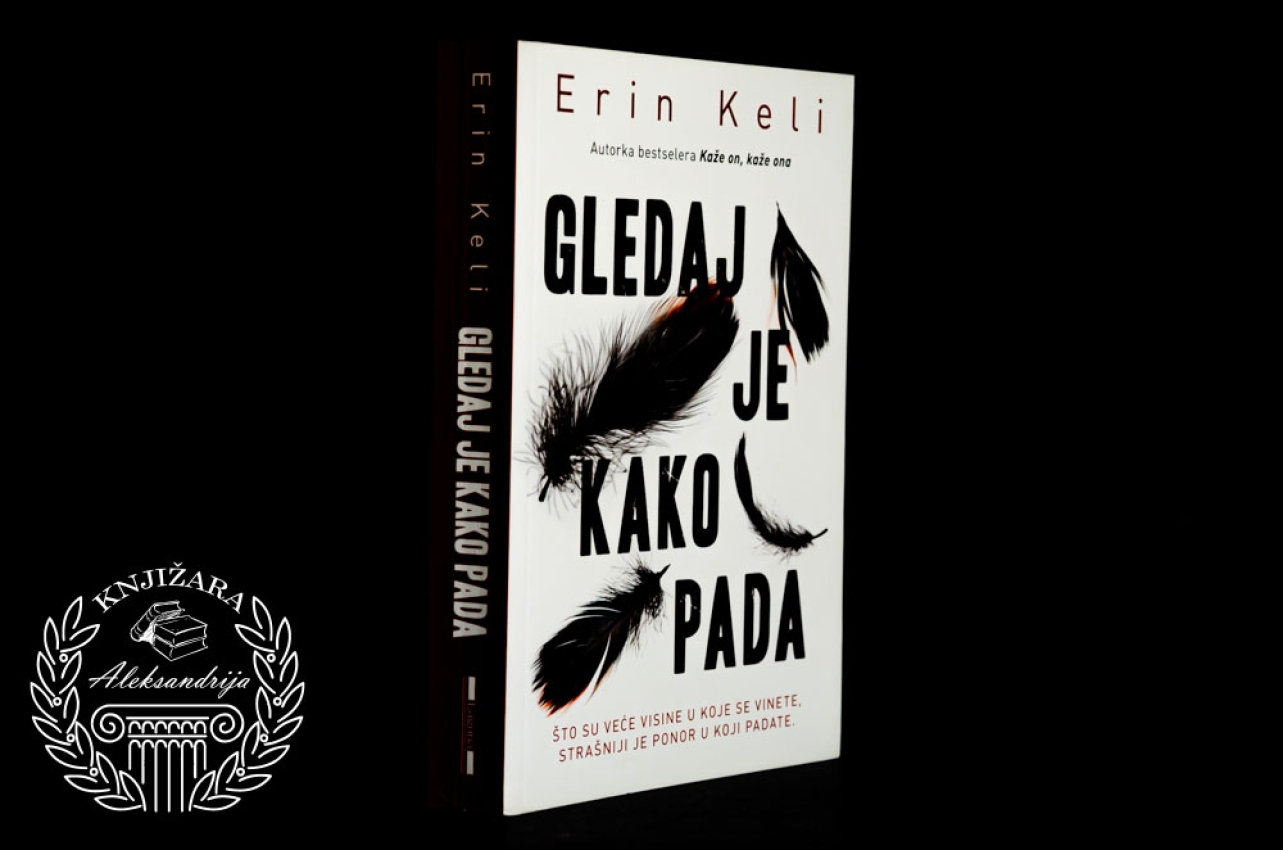 GLEDAJ JE KAKO PADA - Erin Keli 