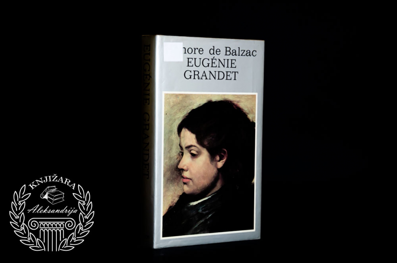 EVGENIJA GRANDE - Onore de Balzak 