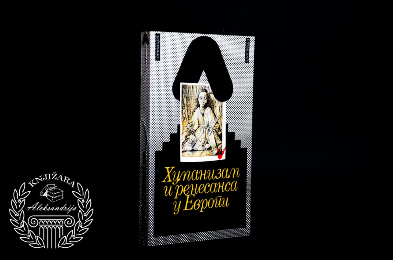 HUMANIZAM I RENESANSA U EVROPI 