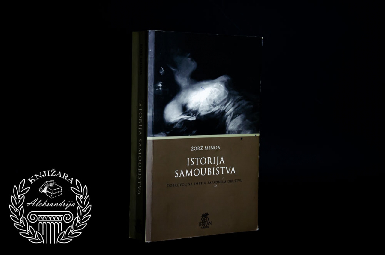 ISTORIJA SAMOUBISTVA - Žorž Minoa 