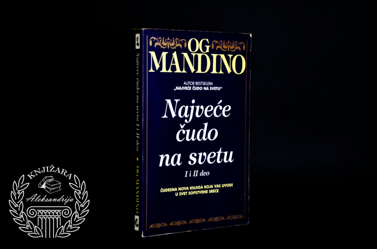 NAJVEĆE ČUDO NA SVETU - Og Mandino 