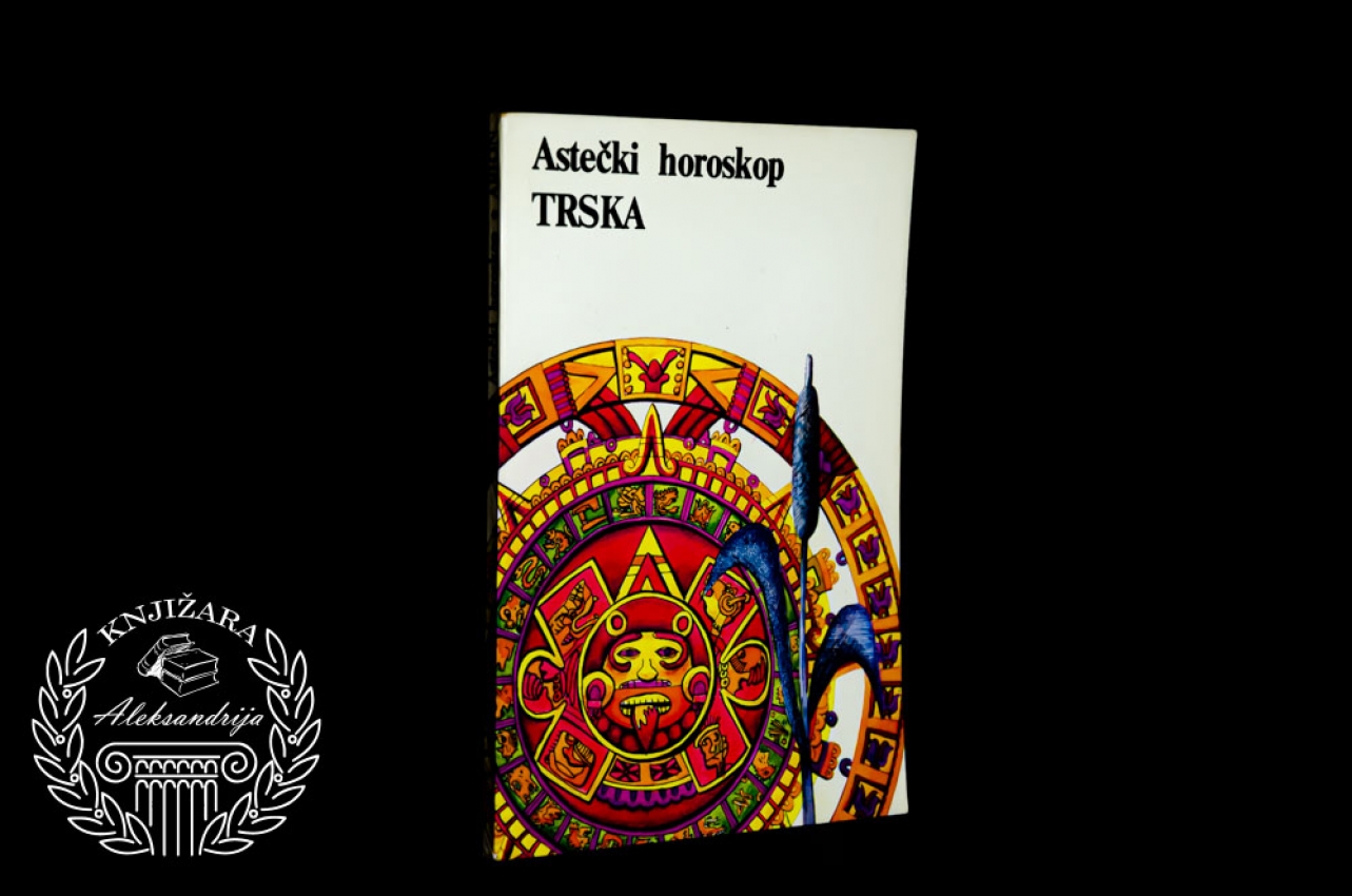 TRSKA / Astečki horoskop 
