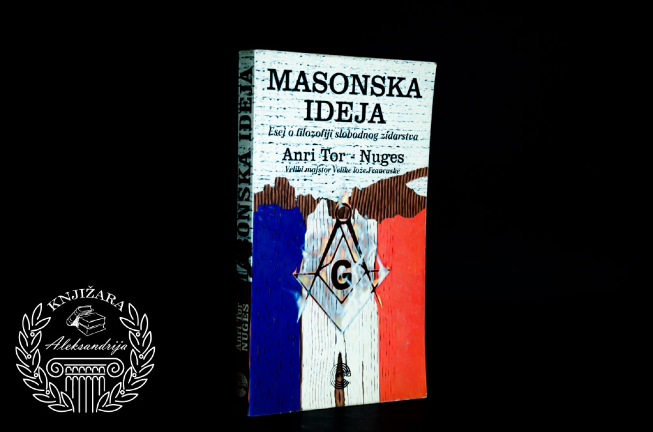 MASONSKA IDEJA - Anri Tor Nuges