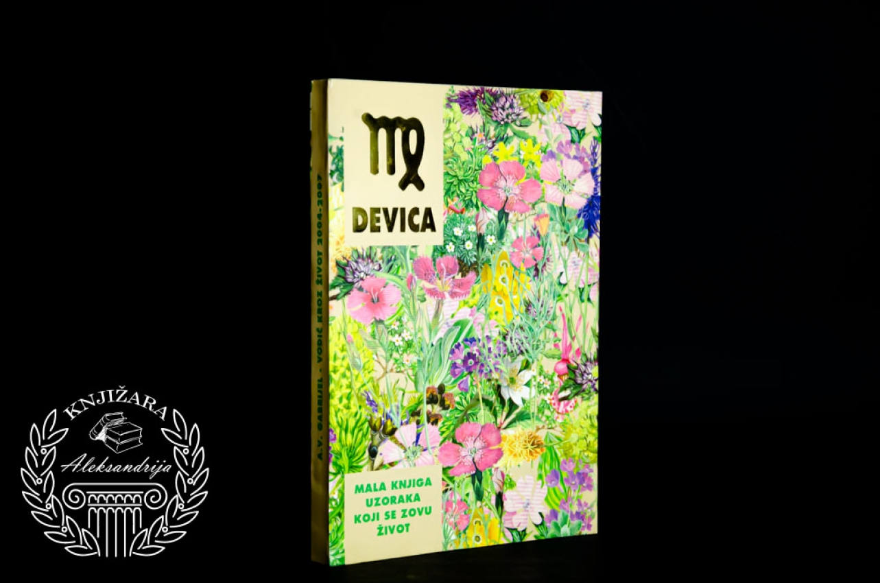 DEVICA / Mala knjiga uzorala koji se zovu žviot / A. V. Gabrijel 