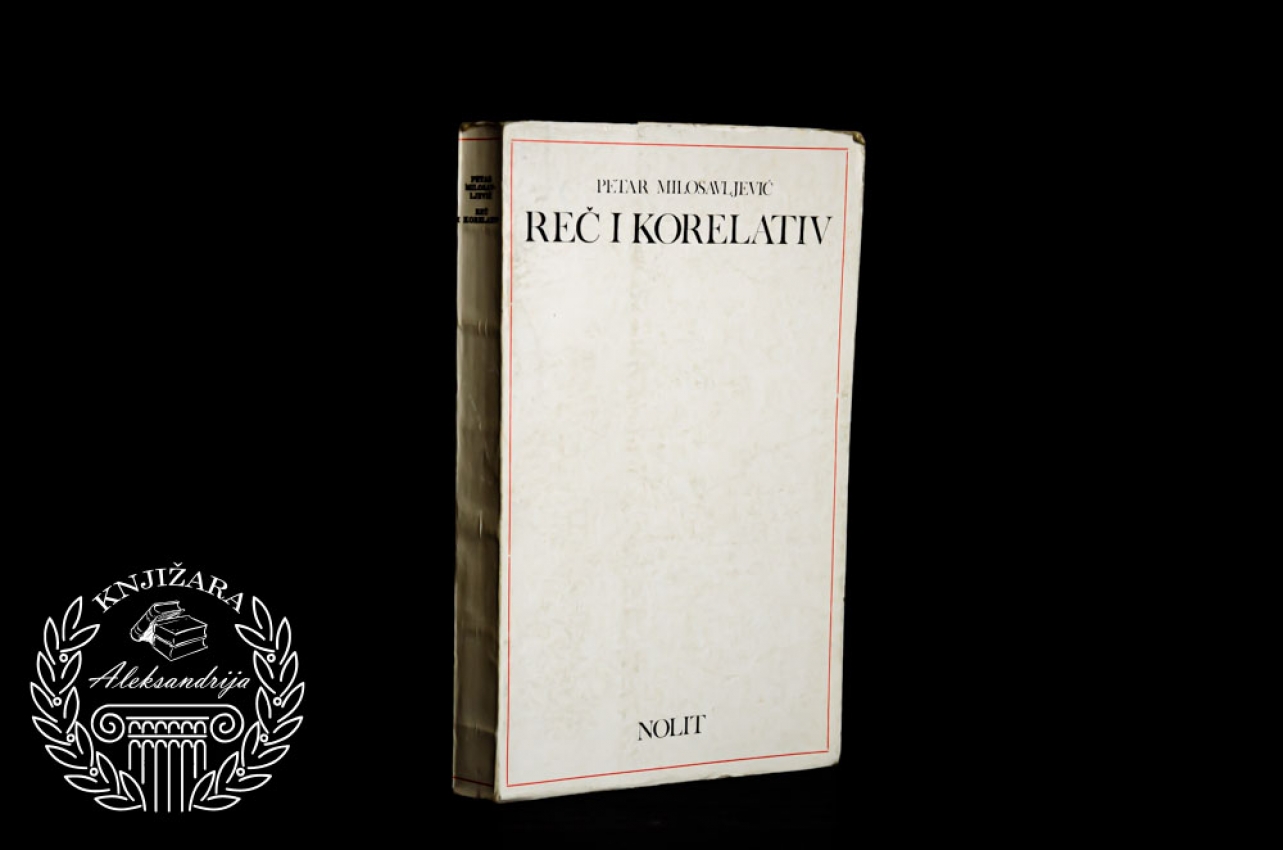 REČ I KORELATIV - Petar Milosavljević 
