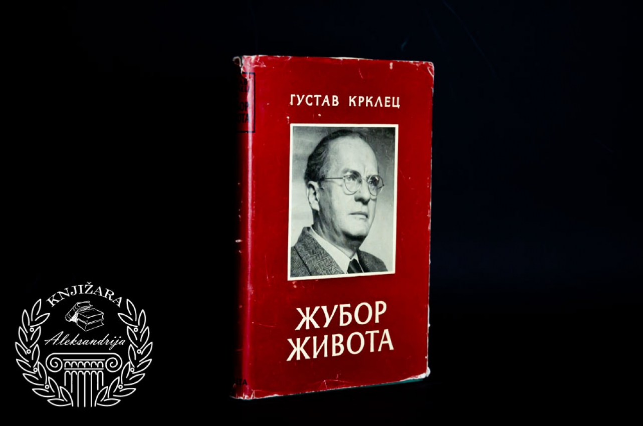 ŽUBOR ŽIVOTA - Gustav Krklec 