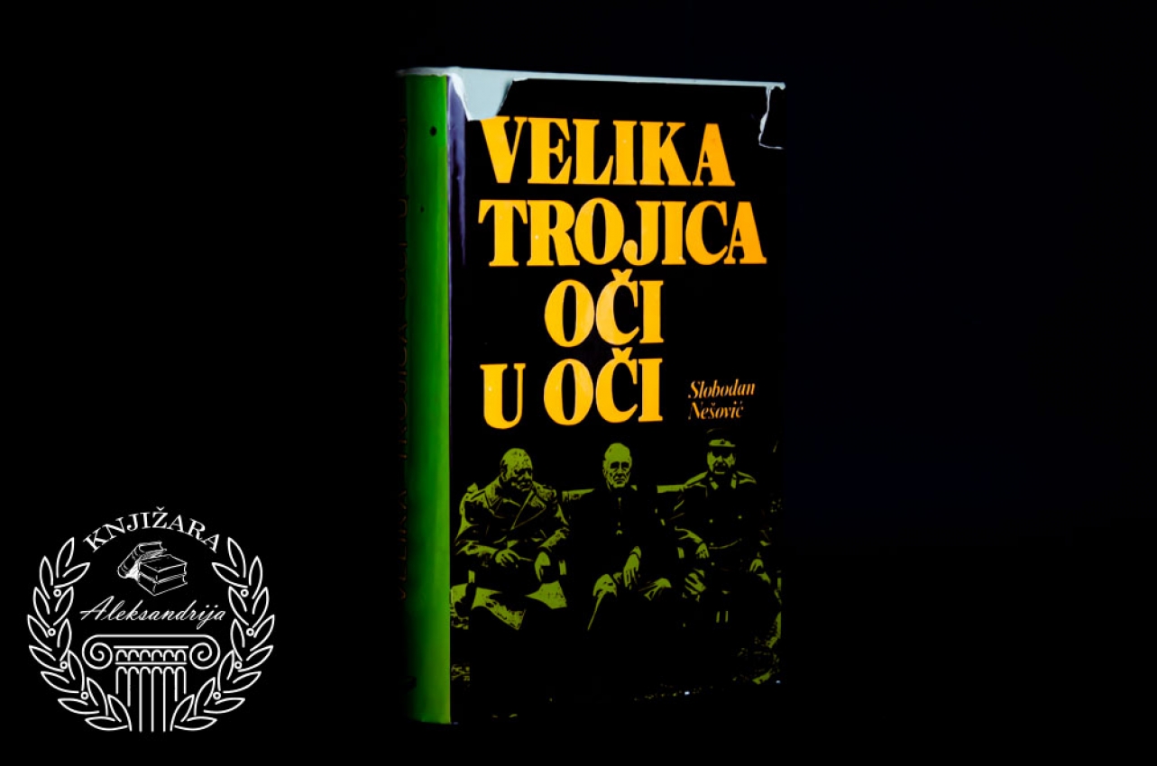 VELIKA TROJICA OČI U OČI - Slobodan Nešović 
