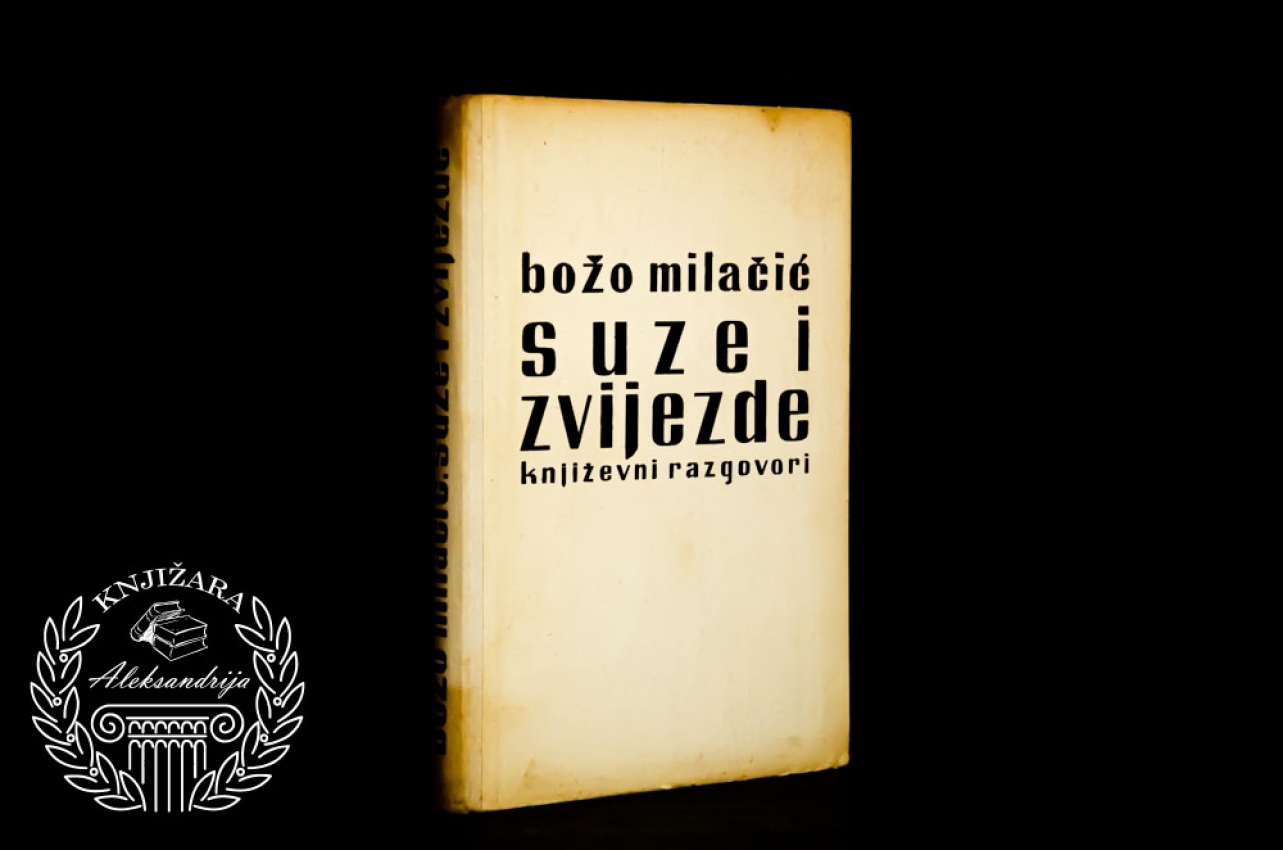 SUZE I ZVIJEZDE - Božo Milačić 