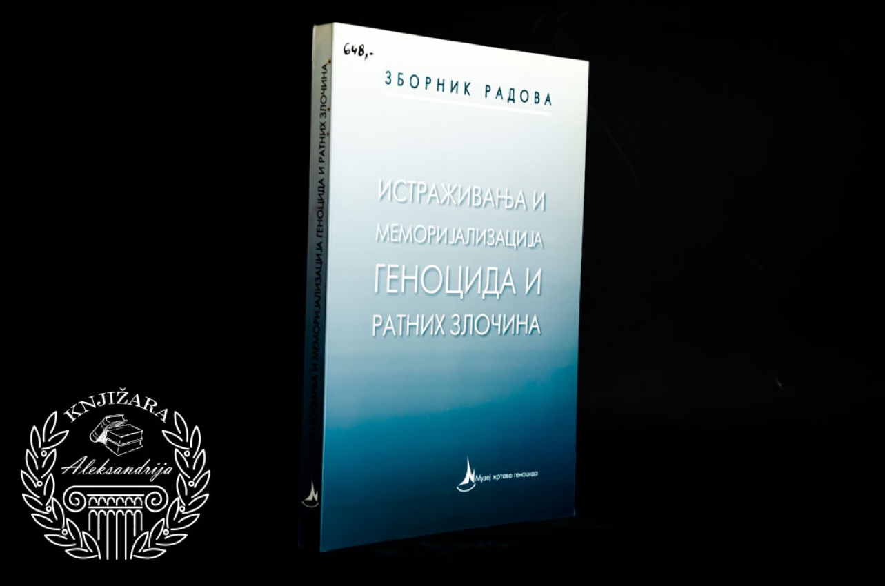 ISTRAŽIVANJA I MEMORIJALIZACIJA GENOCIDA I RATNIH ZLOČINA 