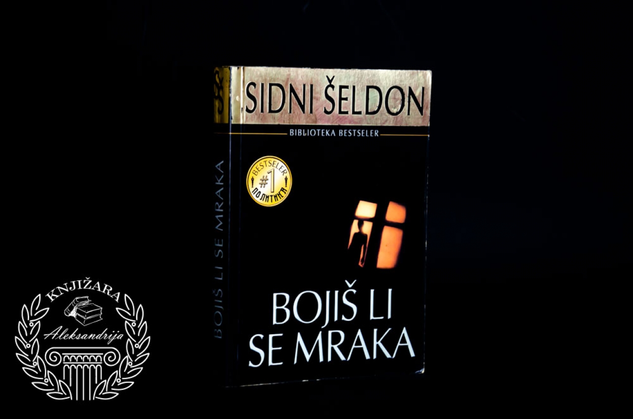BOJIŠ LI SE MRAKA - Sidni Šeldon 