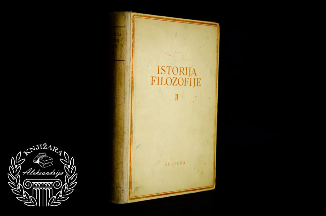 ISTORIJA FILOZOFIJE / Knjiga 2 - G. F. Aleksandrov 