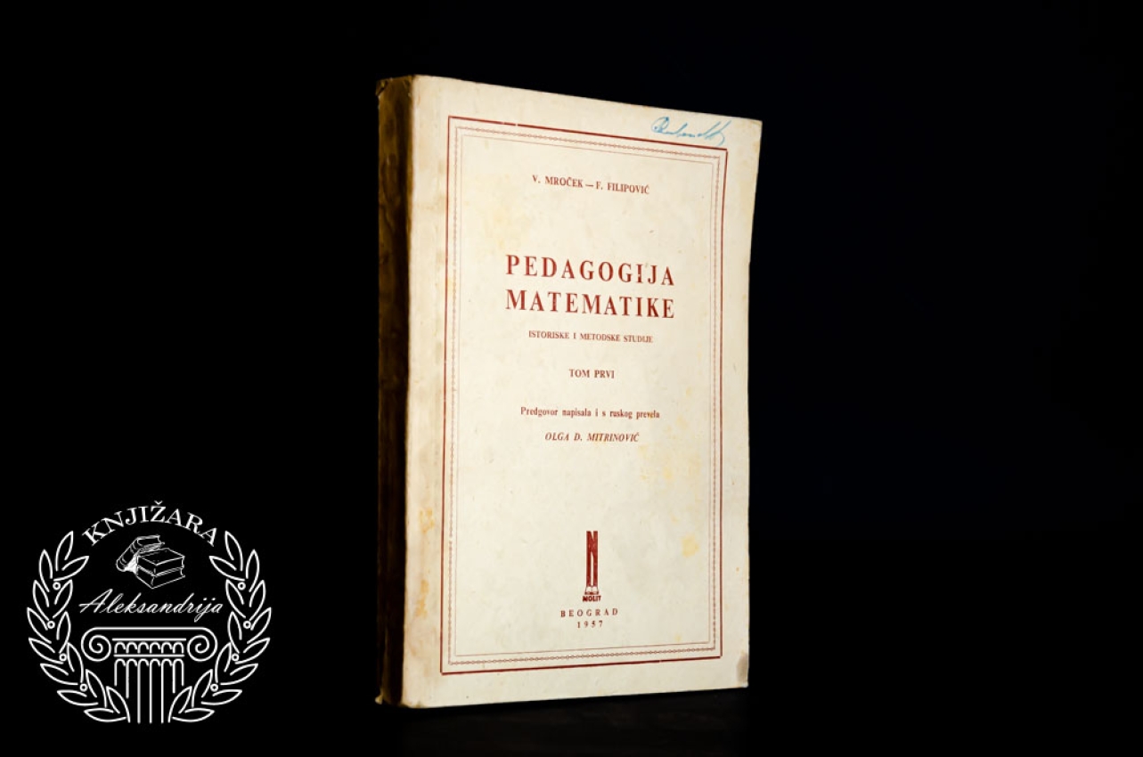 PEDAGOGIJA MATEMATIKE - V. Mroček / F. Filipović 