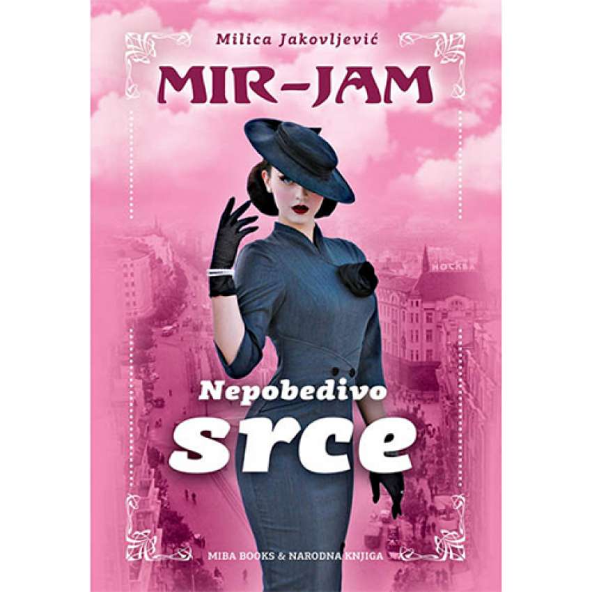 Milica Jakovljević Mir Jam Nepobedivo srce