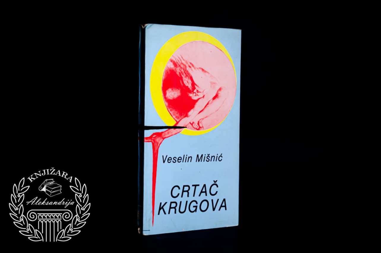 CRTAČ KRUGOVA - Veselin Mišnić