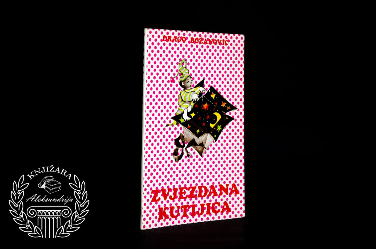 ZVJEZDANA KUTIJICA - Drago Božanović 