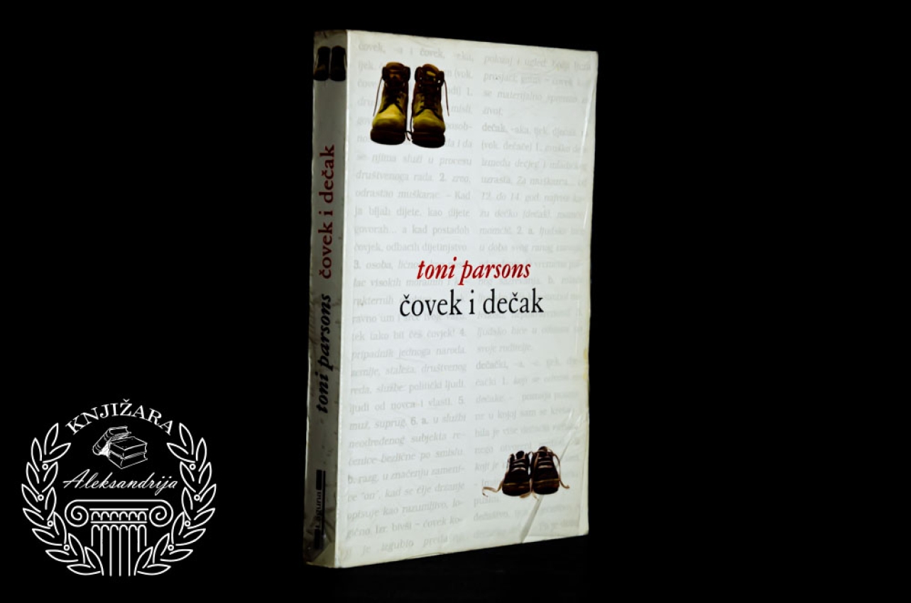 ČOVEK I DEČAK - Toni Parsons 