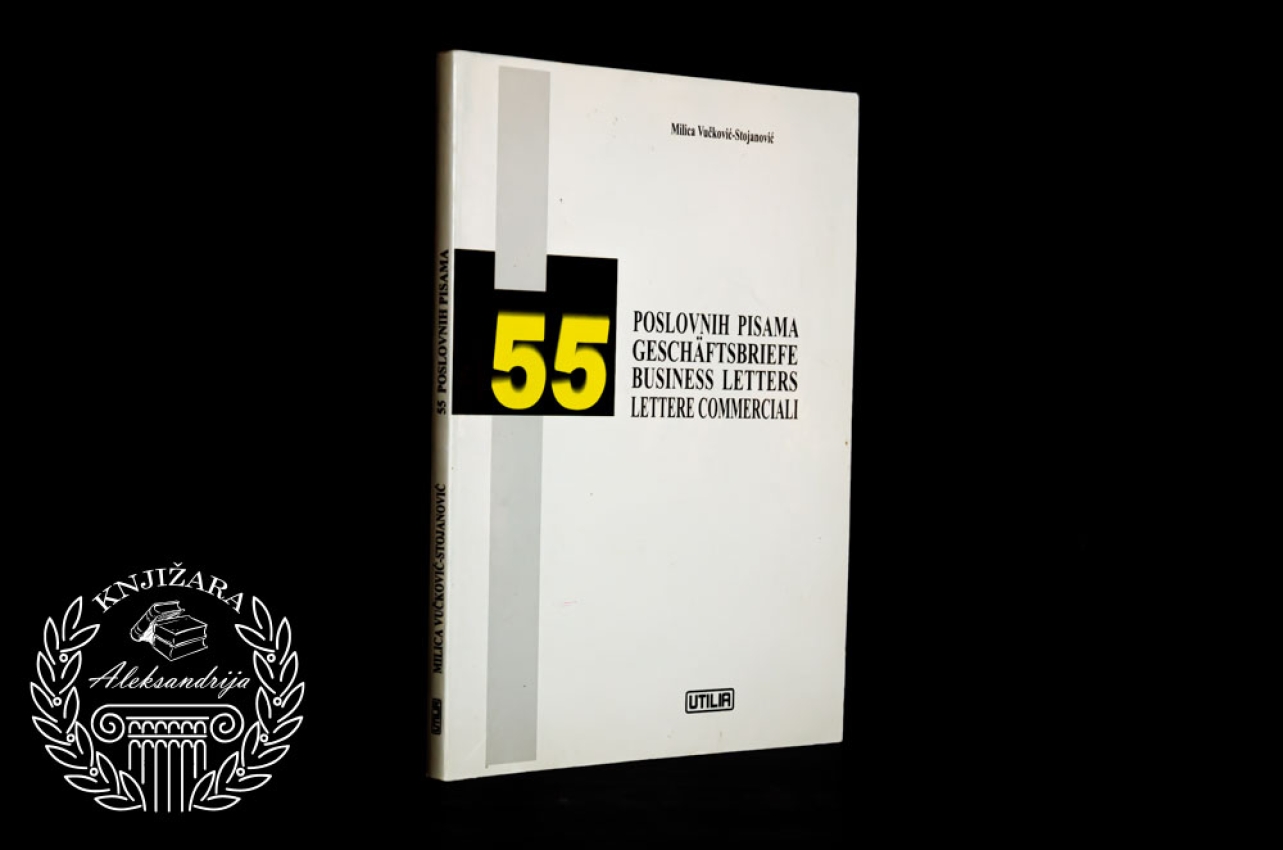 55 POSLOVNIH PISAMA - Milica Vučković Stojanović 