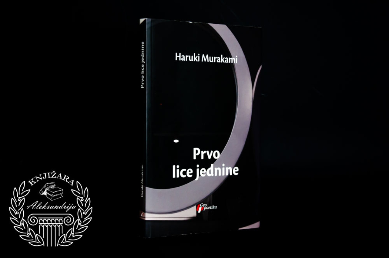 PRVO LICE JEDNINE - Haruki Murakami 