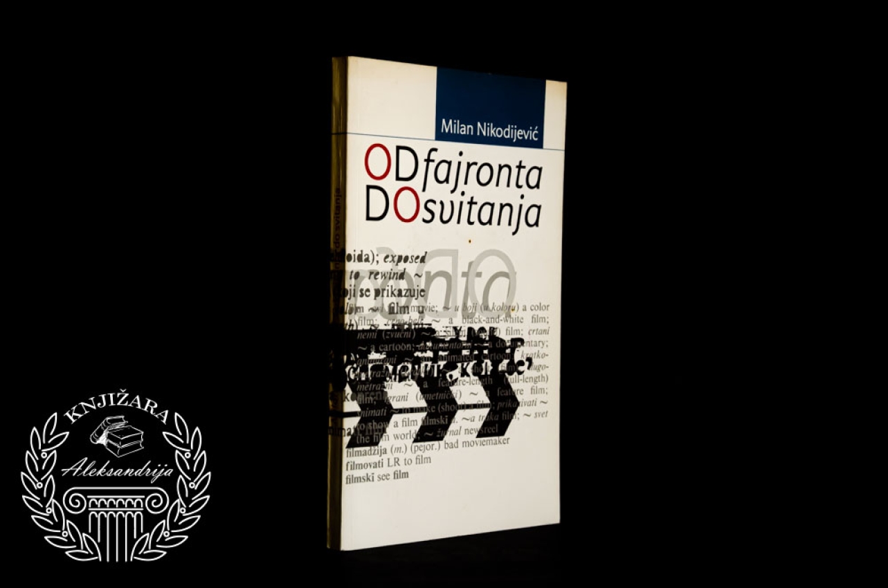 OD FAJRONTA DO SVITANJA - Milan Nikodijević 
