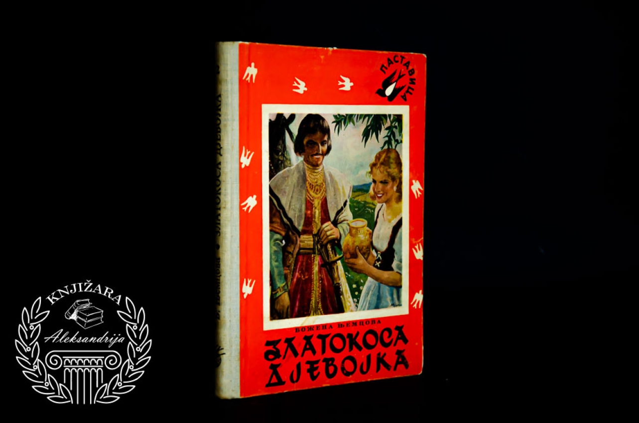 ZLATOKOSA DEVOJKA - Božena Njemcova 