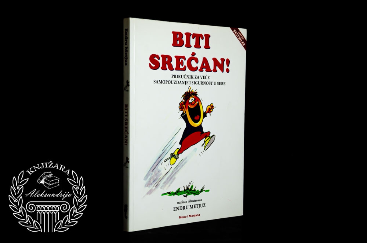BITI SREĆAN - Endru Metjuz 