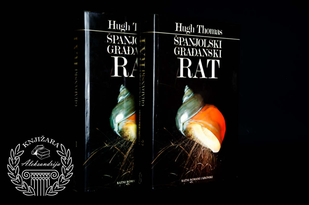 ŠPANJOLSKI GRAĐANSKI RAT - Hugh Thomas 