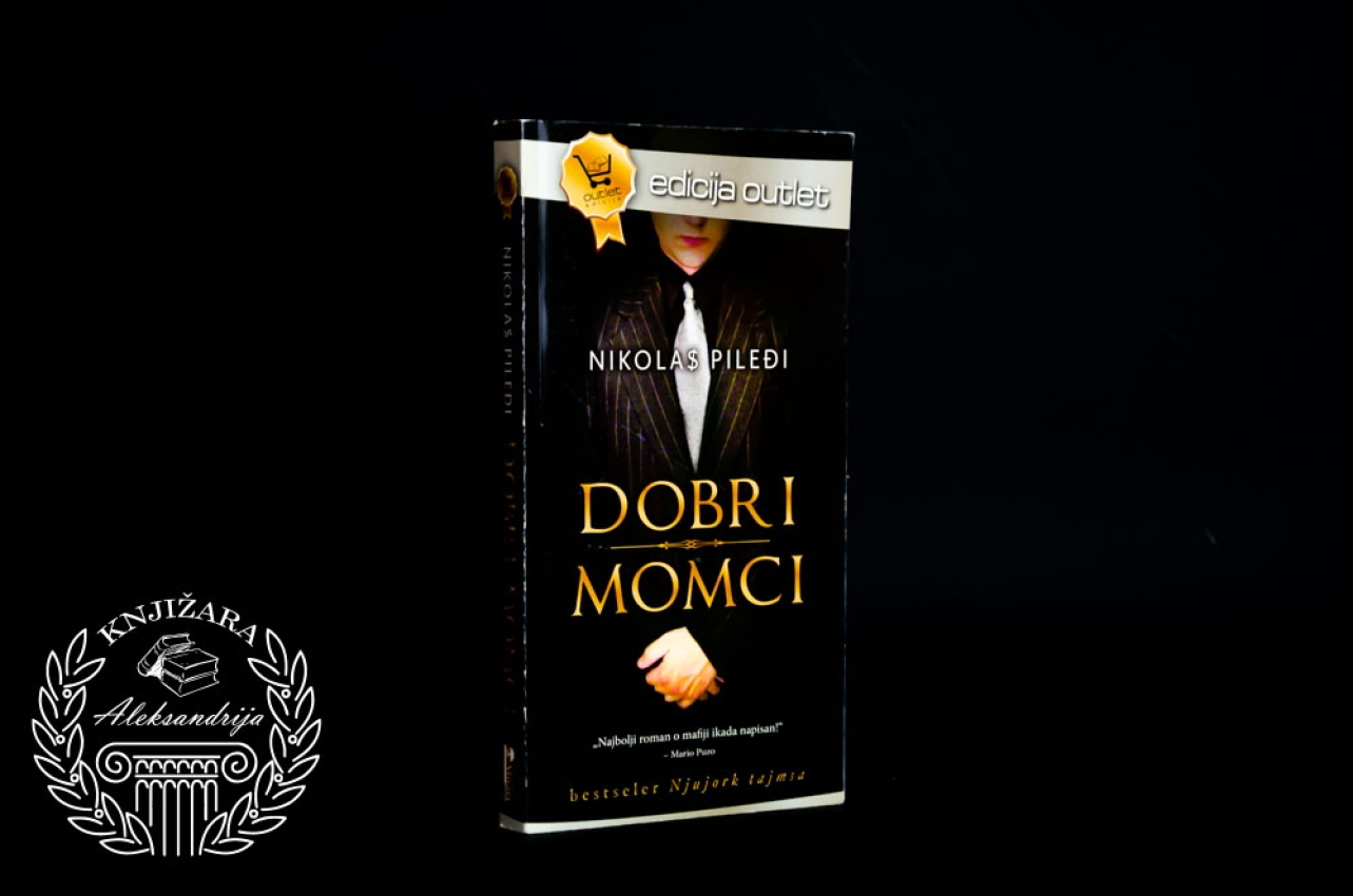 DOBRI MOMCI - Nikolas Pileđi 