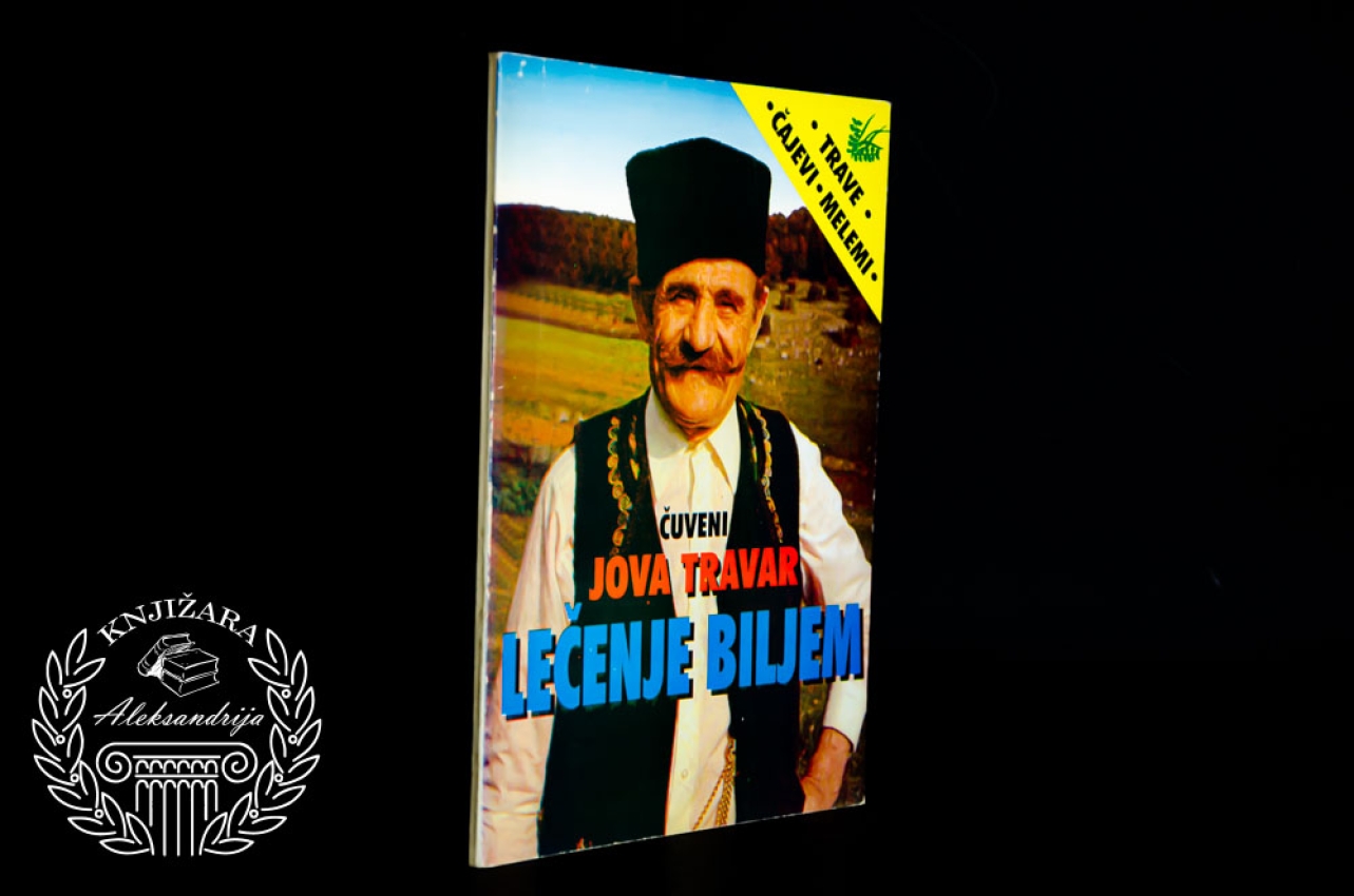 LEČENJE BILJEM - Jova travar 
