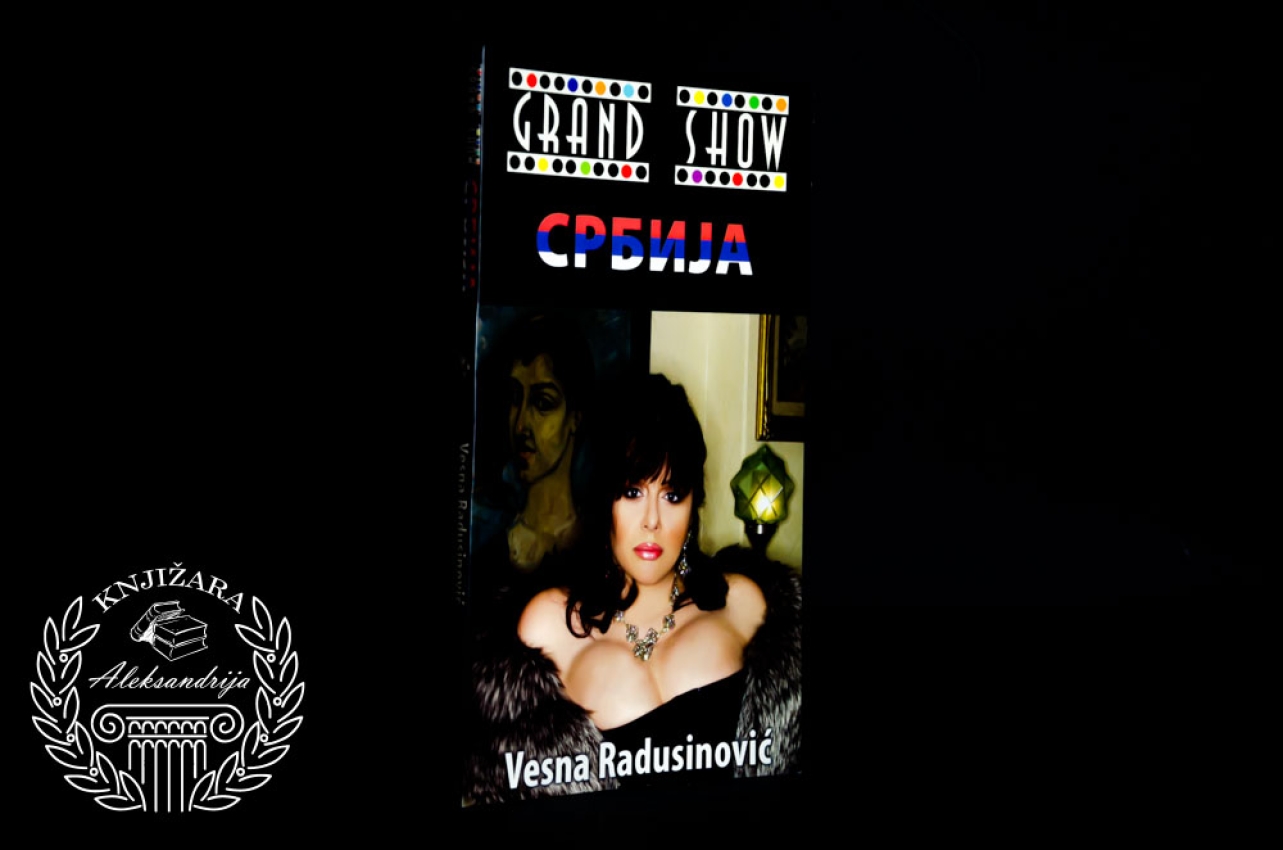 GRAND SHOW SRBIJA - Vesna Radusinović 