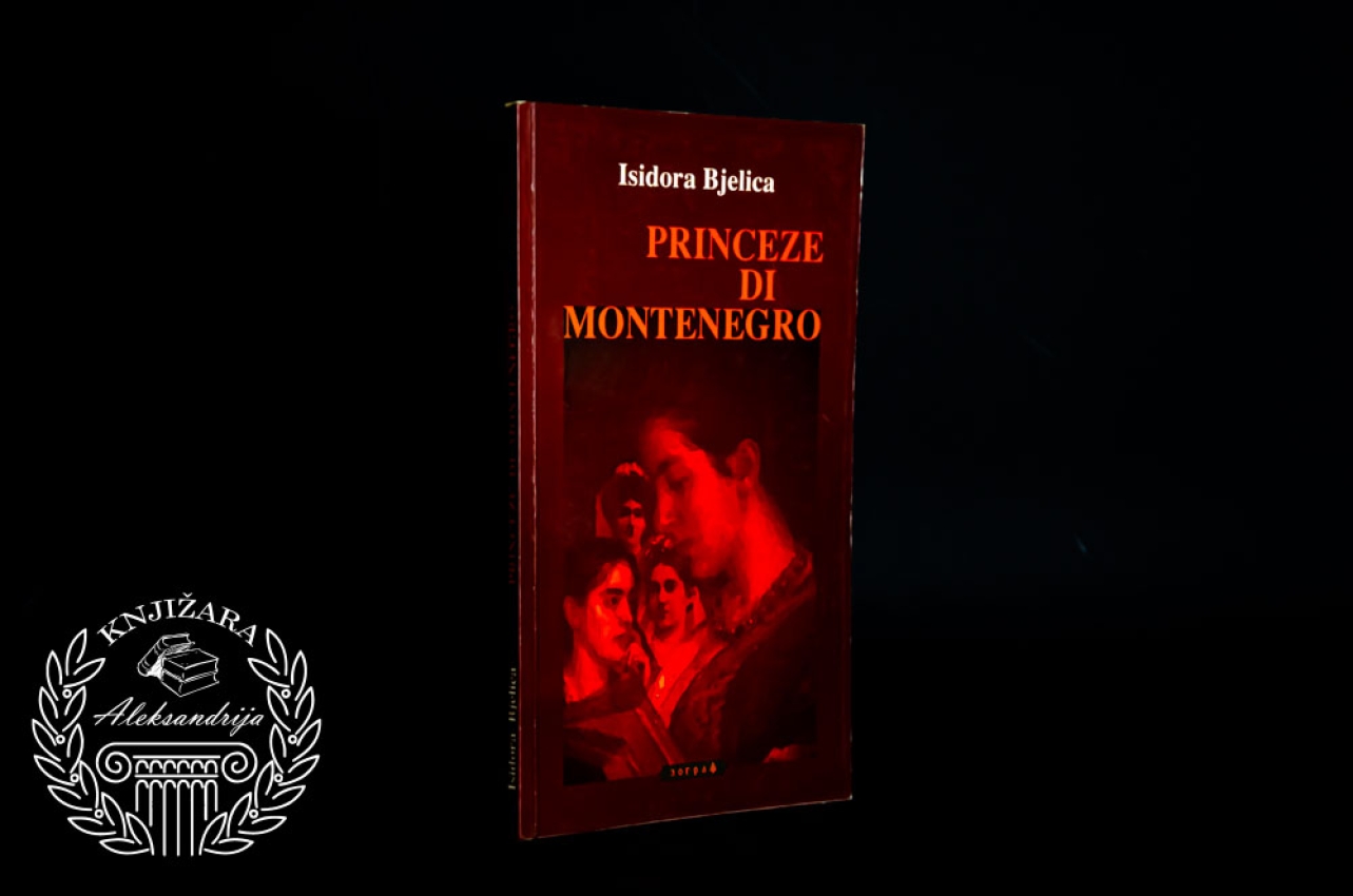 PRINCEZA DI MONTENEGRO - Isidora Bjelica 