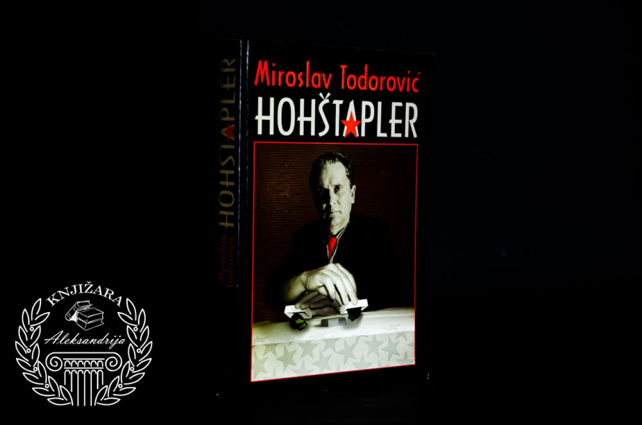 HOHŠTAPLER - Miroslav Todorović
