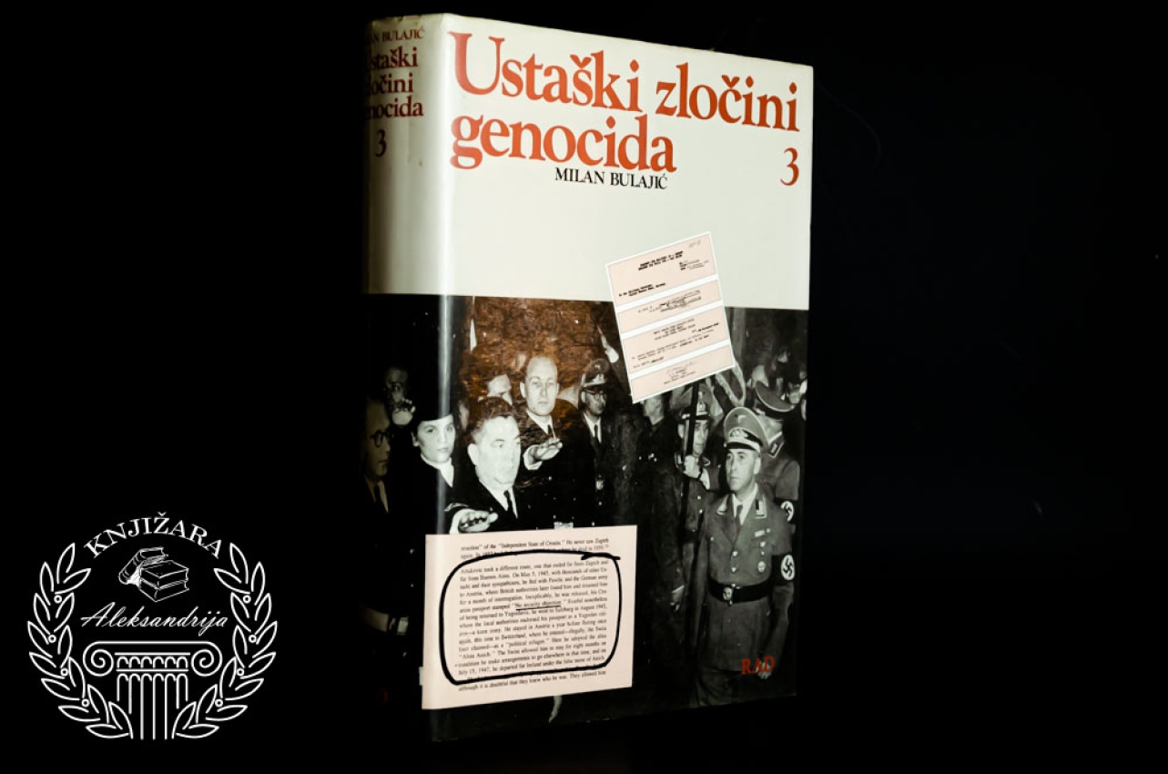 USTAŠKI ZLOČINI GENOCIDA / Knjiga 3 - Milan Bulajić 