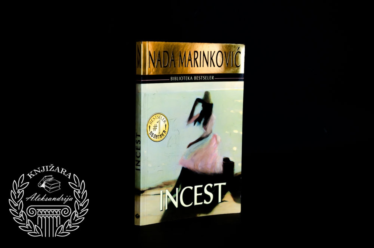INCEST - Nada Marinković 