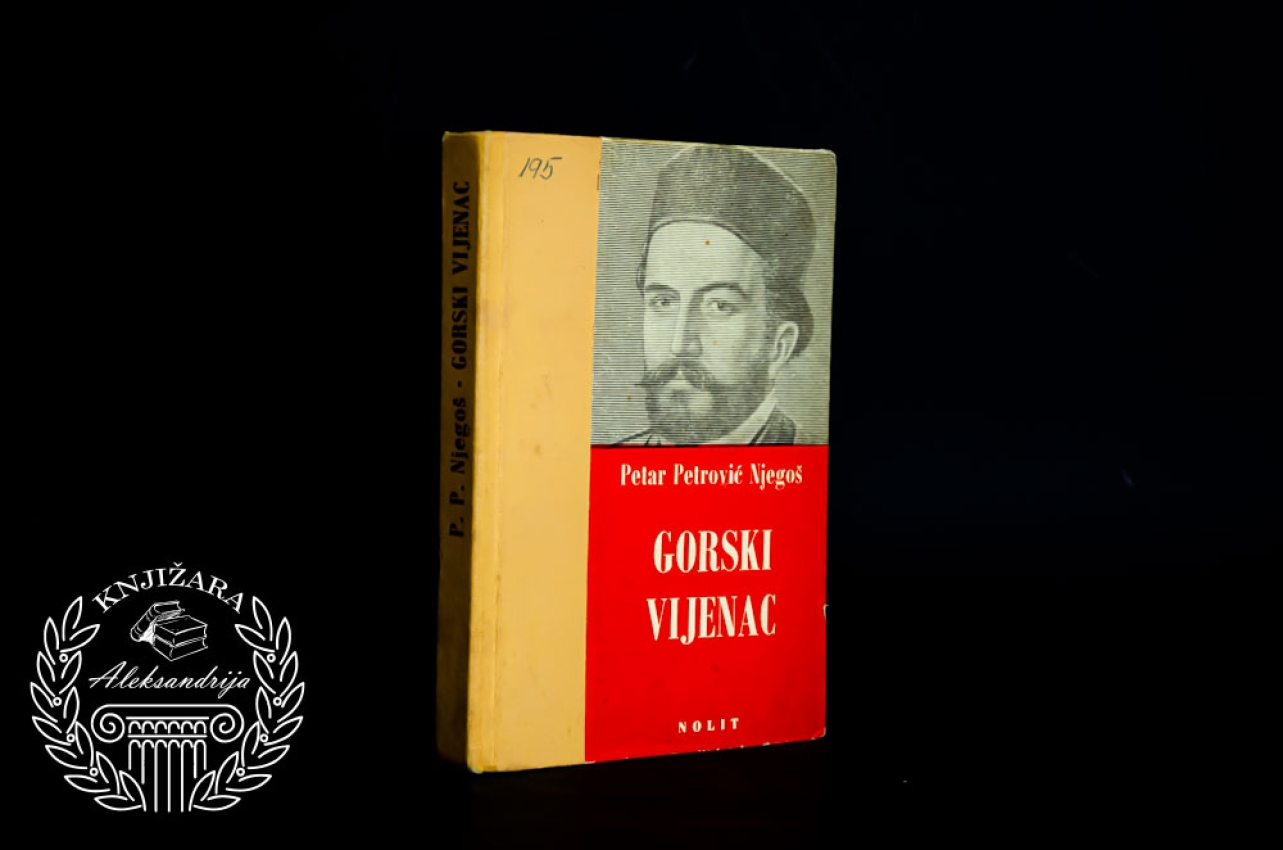 GORSKI VIJENAC - Petar Petrović Njegoš 