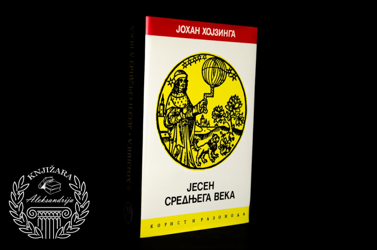 JESEN SREDNJEGA VEKA - Johan Hojzinga 