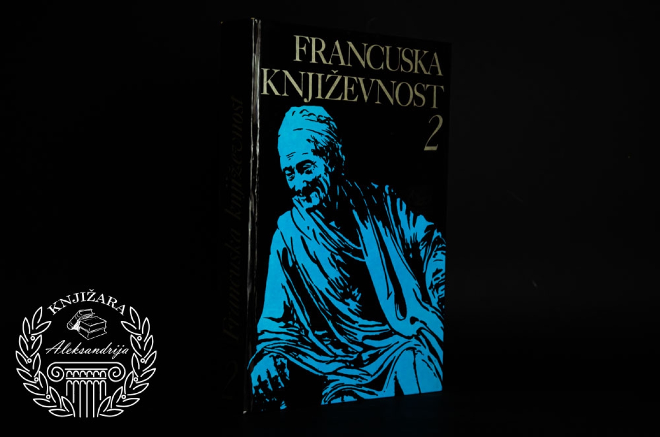 FRANCUSKA KNJIŽEVNOST 2 - Grupa autora 