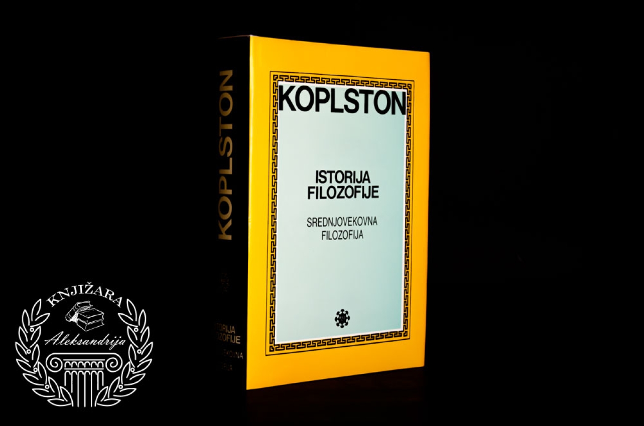 ISTORIJA FILOZOFIJE / SREDNJOVEKOVNA FILOZOFIJA - Frederik Koplston