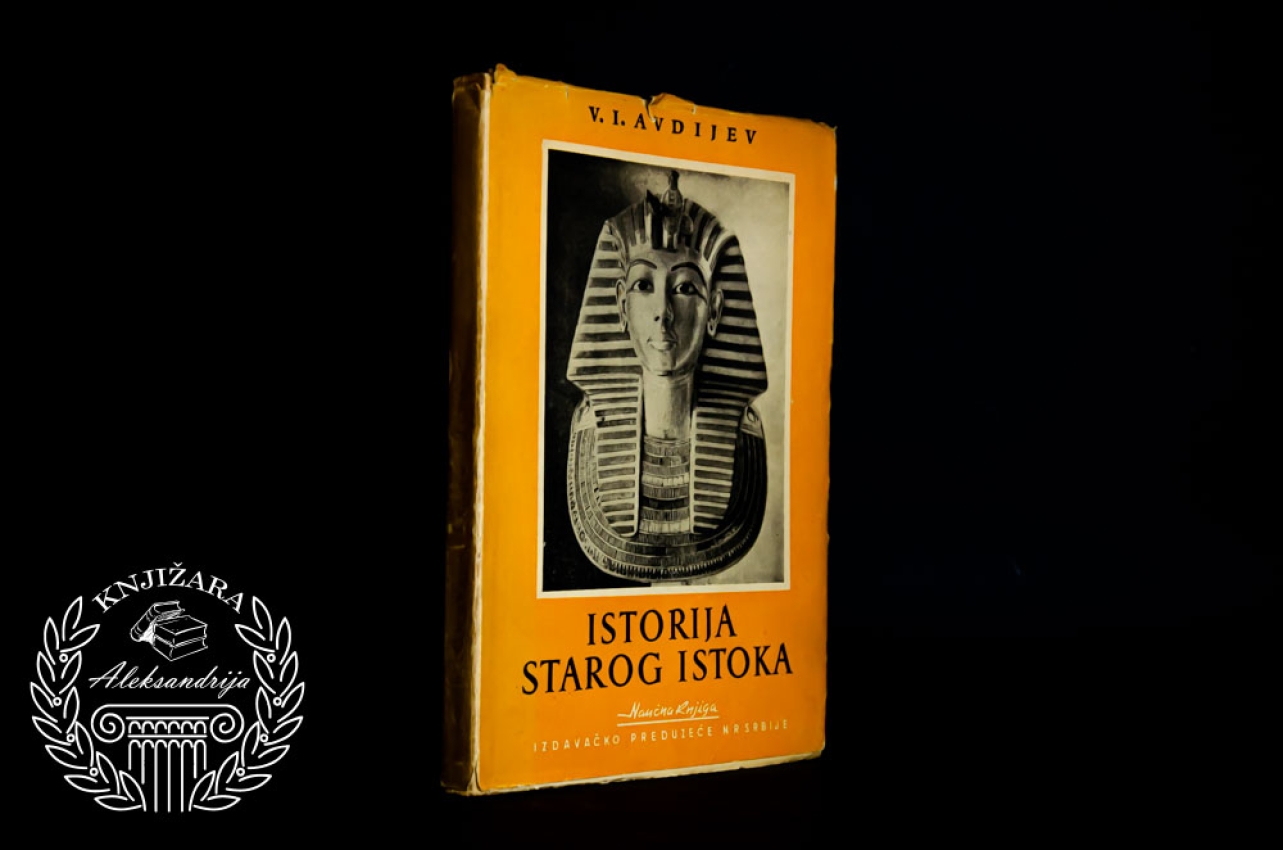 ISTORIJA STAROG ISTOKA - V. I. Avdijev 