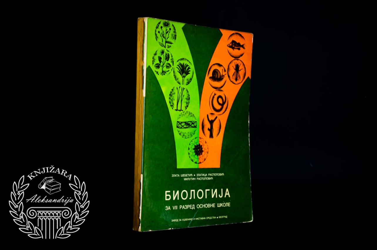 BIOLOGIJA - Zlata Šebetić / Zlatica Raspopović / Milutin Raspopović 