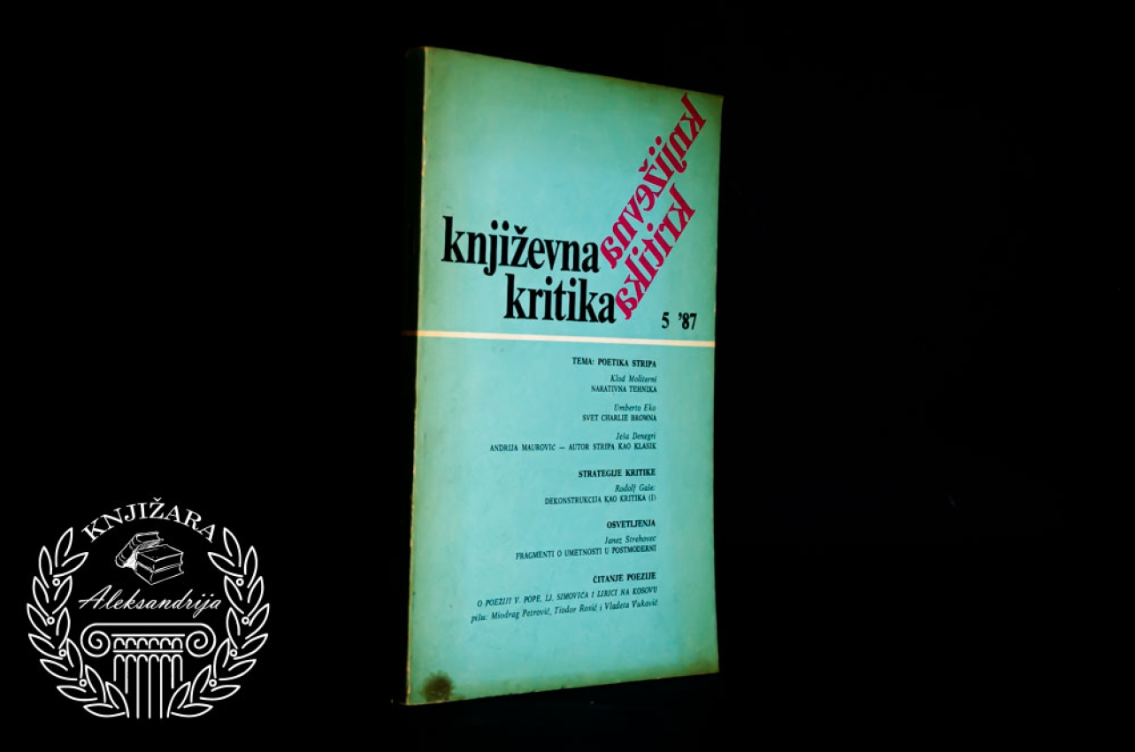 KNJIŽEVNA KRITIKA  Broj 5 / 1987 god 
