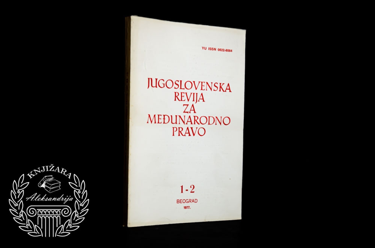 JUGOSLOVENSKA REVIJA ZA MEĐUNARODNO PRAVO 1 - 2 / 1997