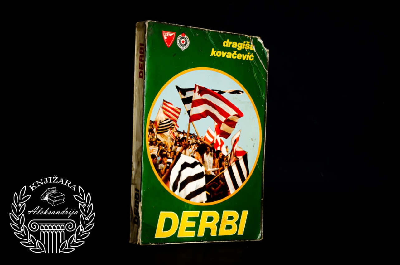 DERBI - Dragiša Kovačević 